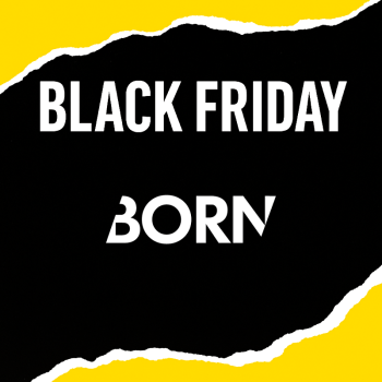 BORN Black Friday Deals